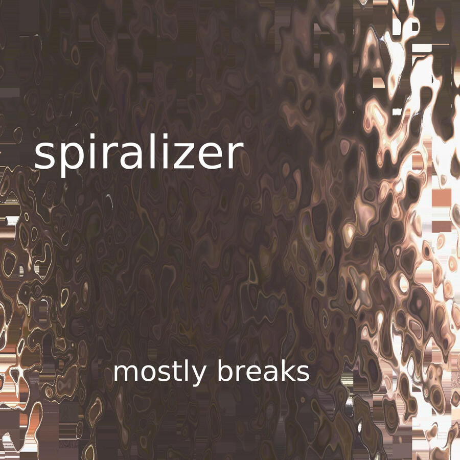 Mostly Breaks Mostly Breaks