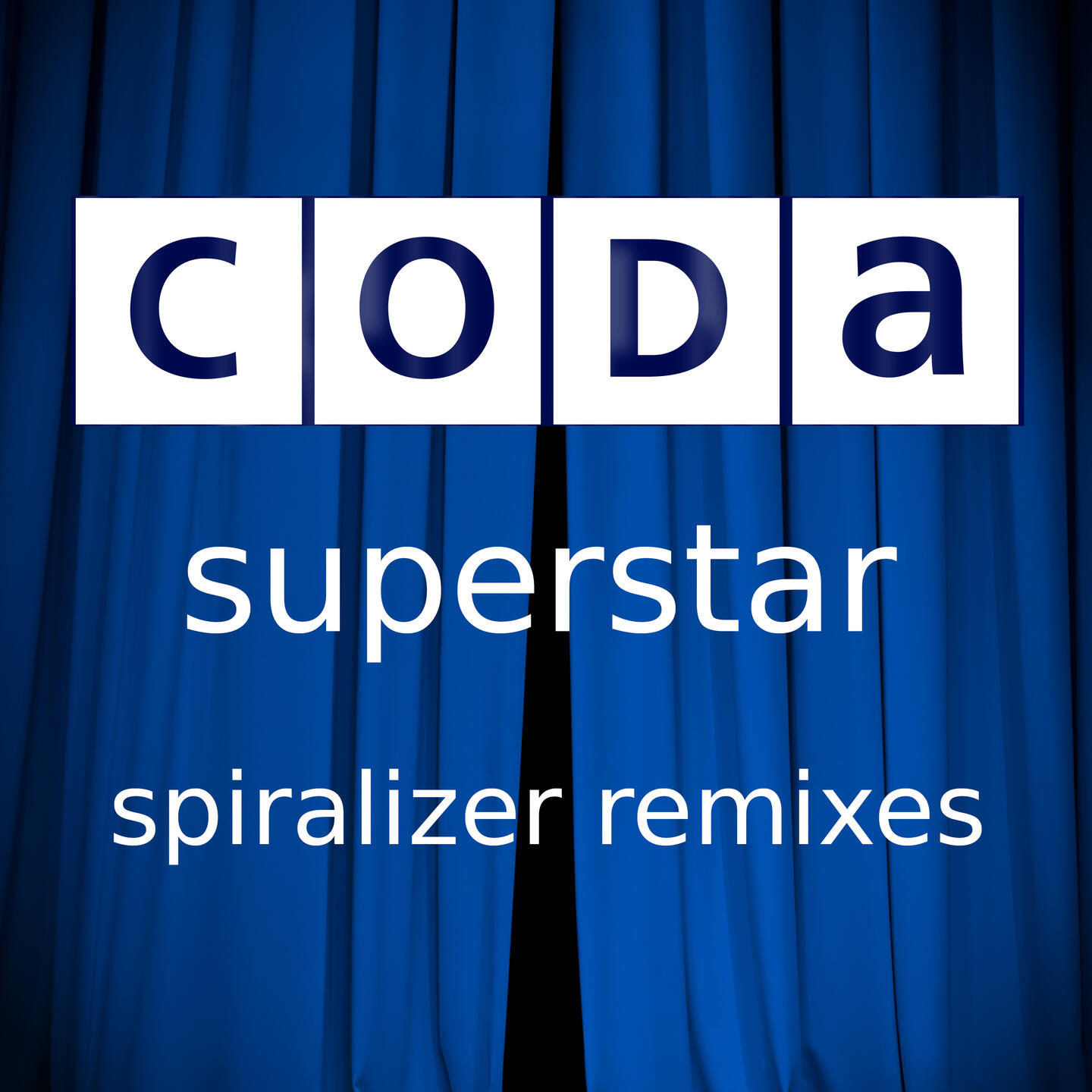 Superstar (Spiralizer Remix) Superstar
